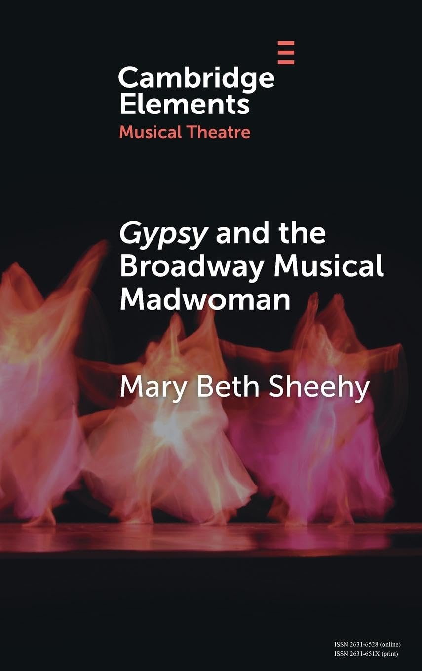 Gypsy and the Broadway Musical Madwoman Books