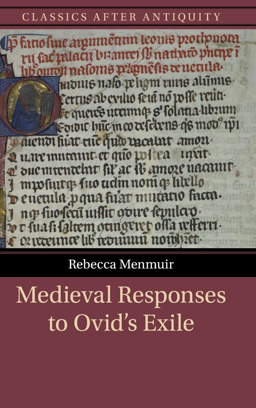 Medieval Responses to Ovid's Exile Poetry