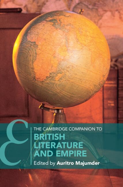 The Cambridge Companion to British Literature and Empire Books