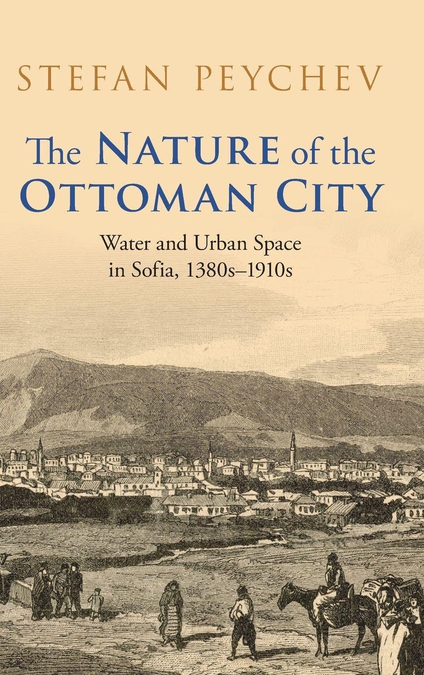 The Nature of the Ottoman City Social Sciences