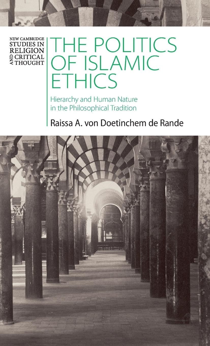 The Politics of Islamic Ethics Philosophy