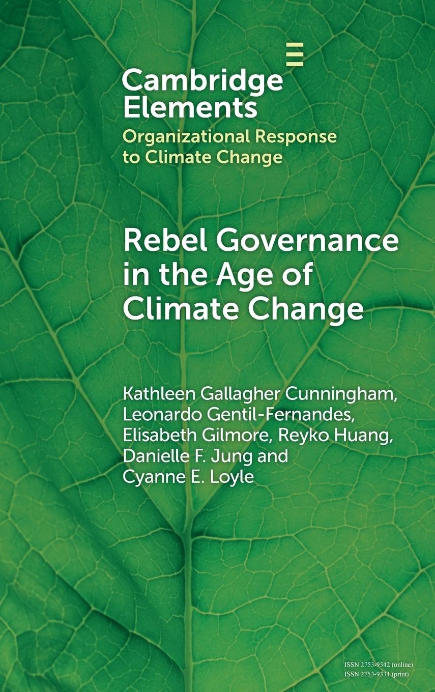Rebel Governance in the Age of Climate Change Geology & Geography