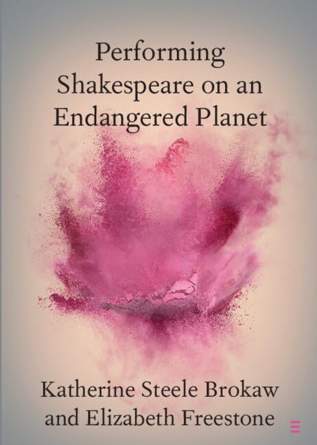 Performing Shakespeare on an Endangered Planet Contemporary literature