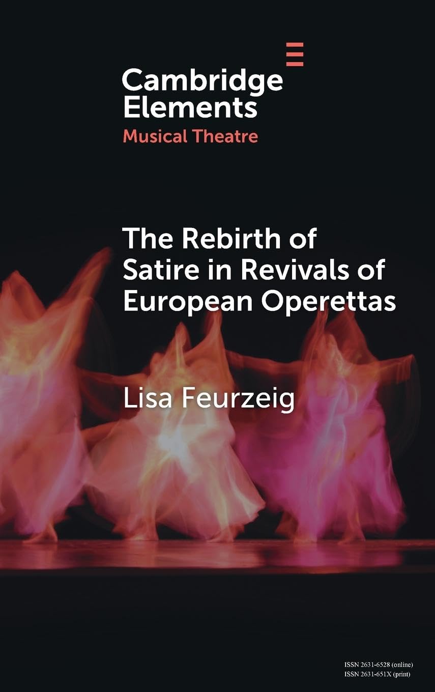 The Rebirth of Satire in Revivals of European Operettas Humour & Satire