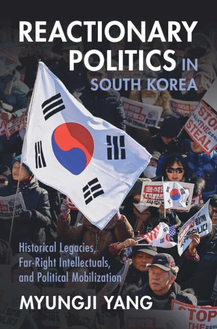 Reactionary Politics in South Korea Social Sciences
