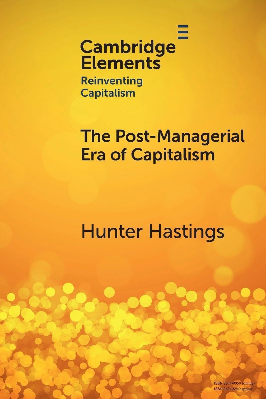 The Post-Managerial Era of Capitalism Business, Finance & Career