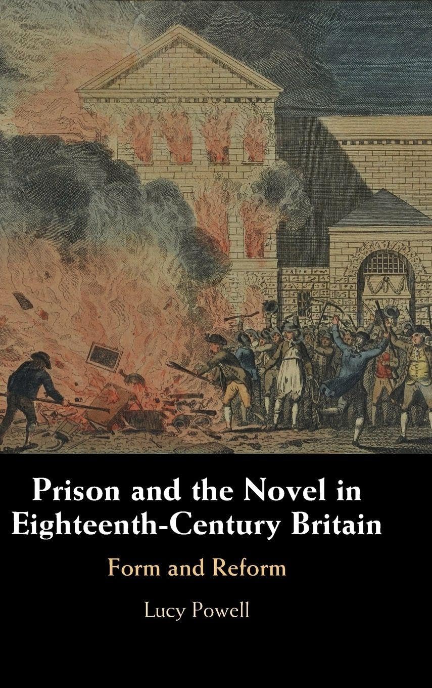 Prison and the Novel in Eighteenth-Century Britain Social Sciences