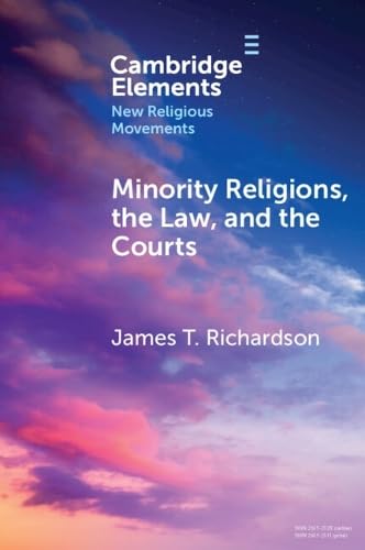 Minority Religions, the Law, and the Courts Philosophy