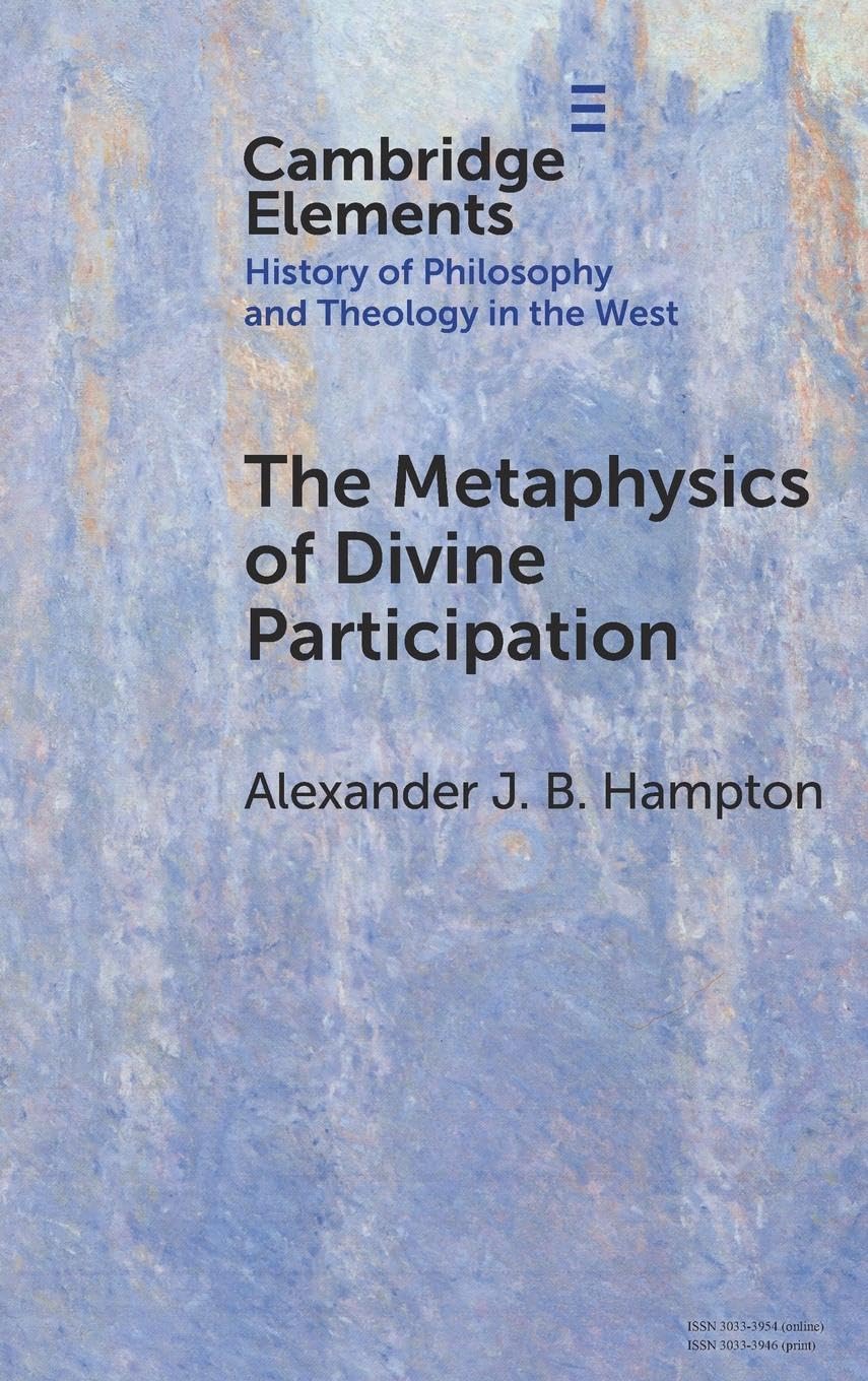 Product Image: The Metaphysics of Divine Participation