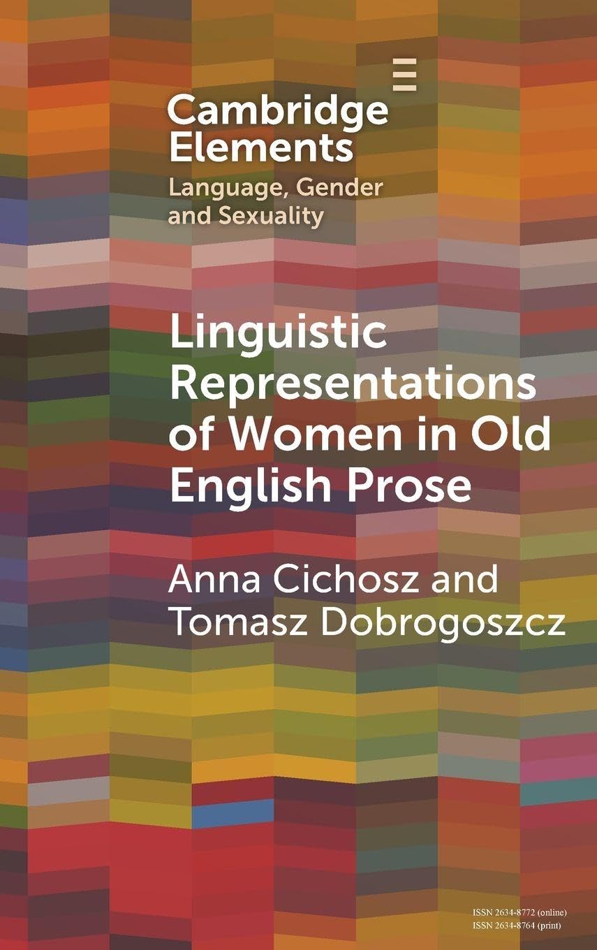 Linguistic Representations of Women in Old English Prose Books