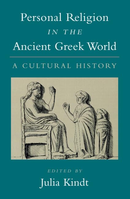 Personal Religion in the Ancient Greek World Politics & History
