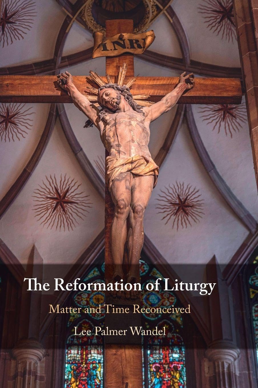 The Reformation of Liturgy Philosophy