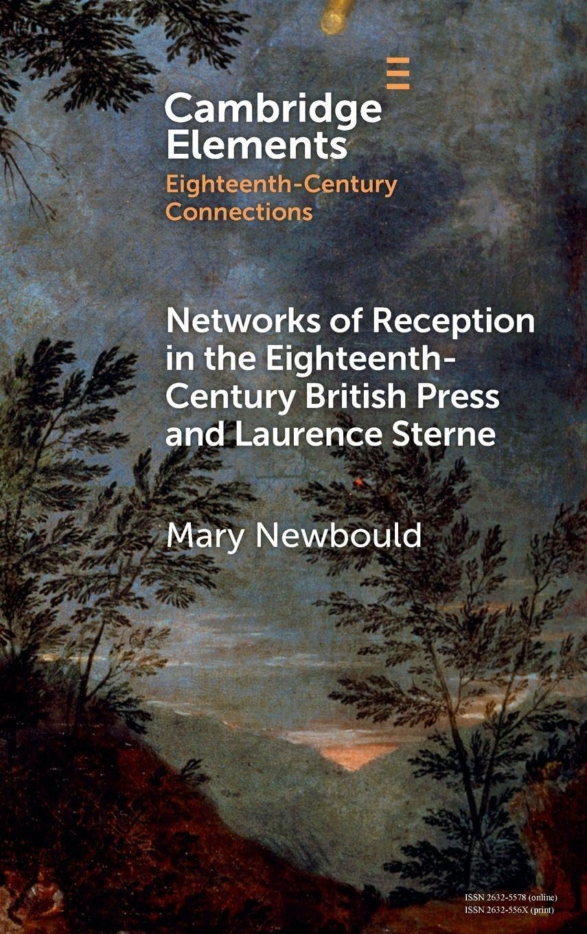 Networks of Reception in the Eighteenth-Century British Press and Laurence Sterne Media & Communication