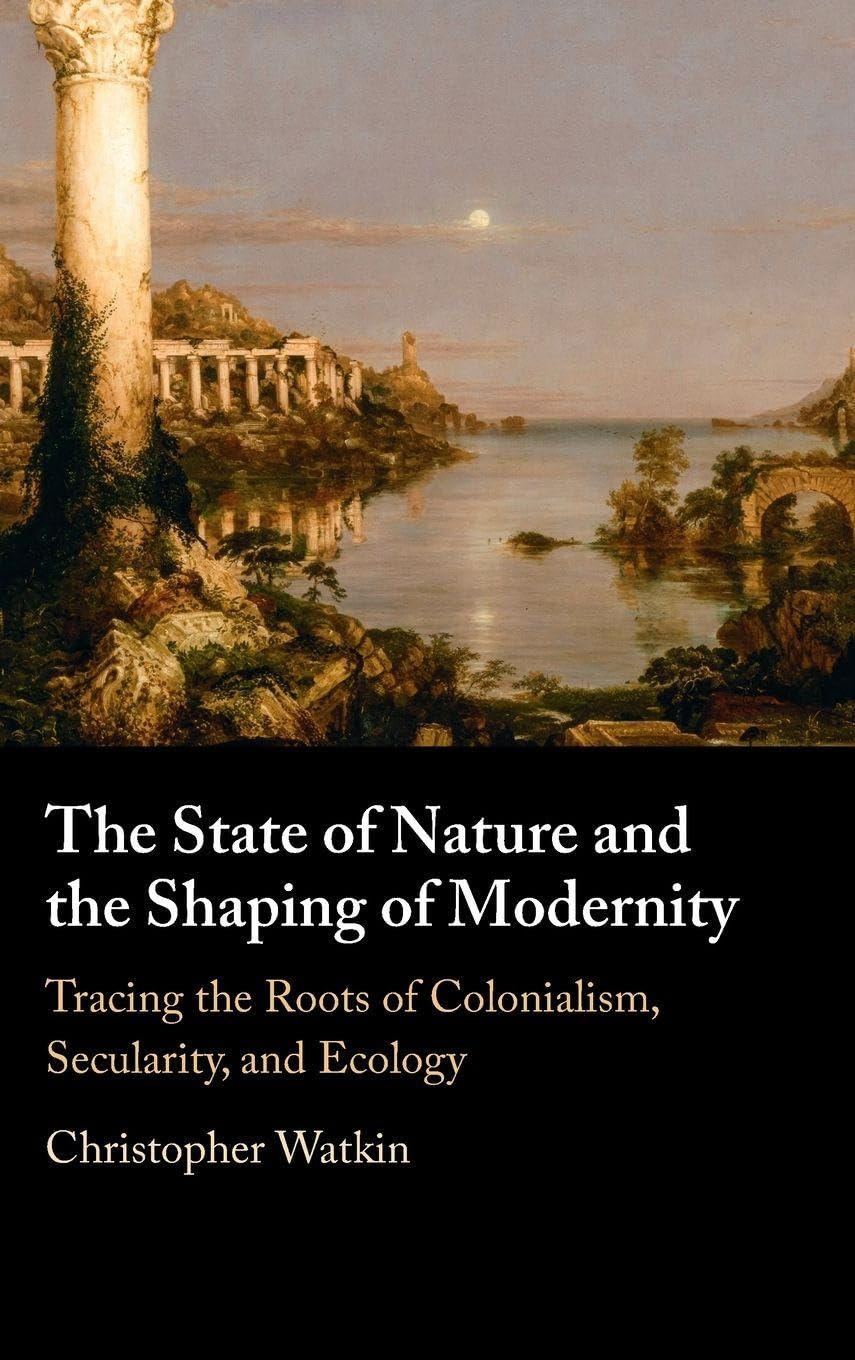 The State of Nature and the Shaping of Modernity Social Sciences