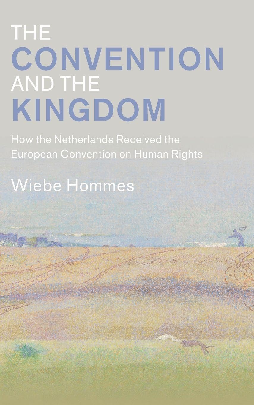 The Convention and the Kingdom Law