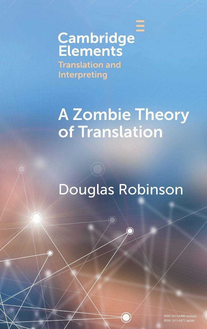 A Zombie Theory of Translation Social Sciences