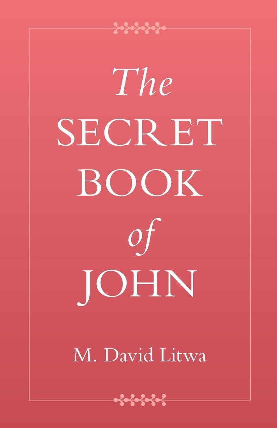 The Secret Book of John Religion & Esotericism