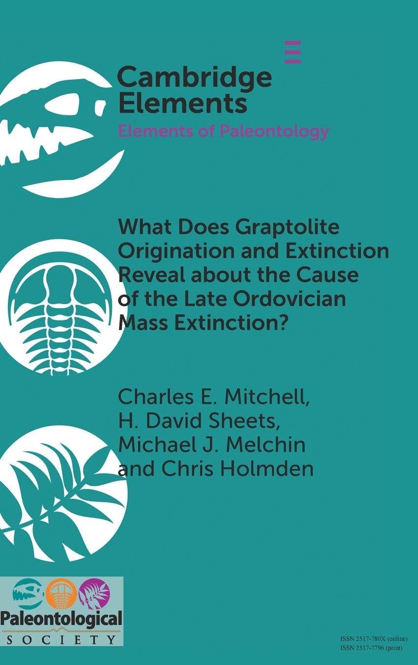 What Does Graptolite Origination and Extinction Reveal about the Cause of the Late Ordovician Mass Extinction? Business & Technology