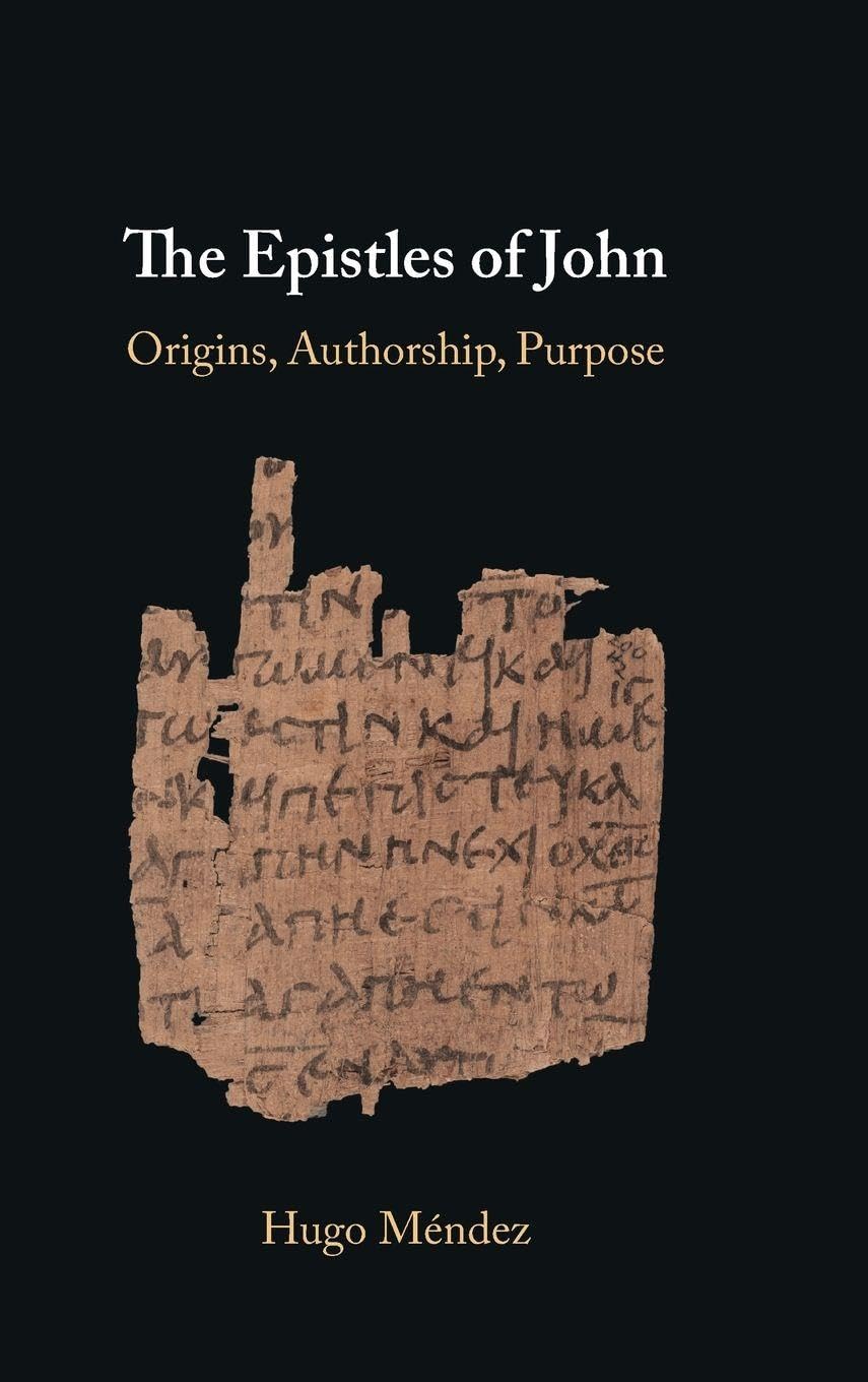 The Epistles of John Religion & Esotericism
