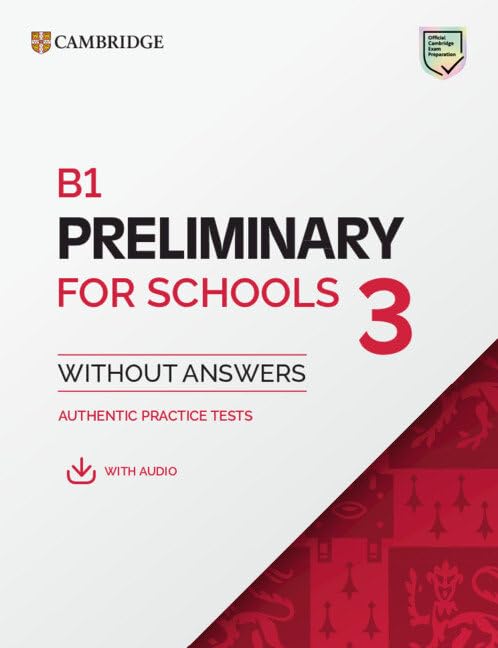 B1 Preliminary for Schools 3 Student's Book Without Answers with Digital Pack book