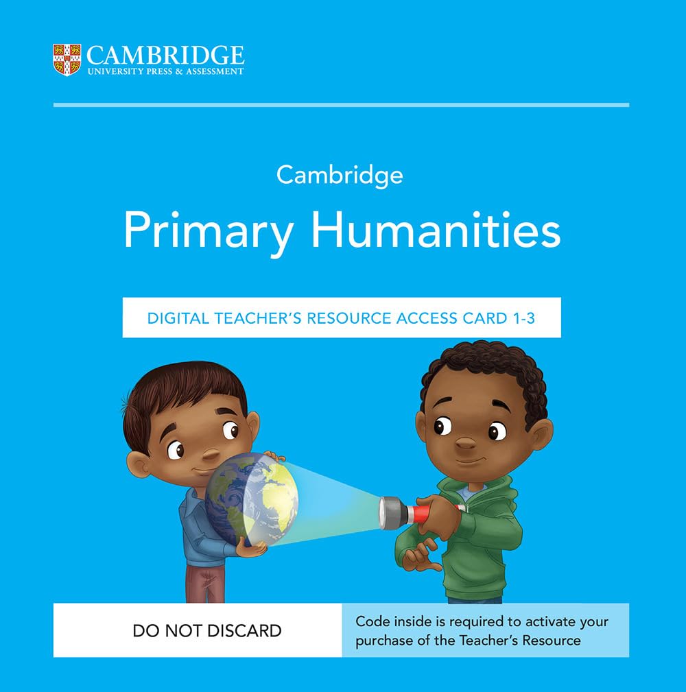 Cambridge Primary Humanities. Teachers Resource Access Card 1-3. Con codice di accesso alla versione digitale book
