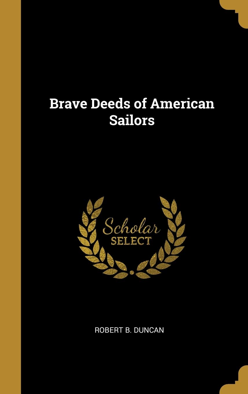 Brave Deeds of American Sailors Politics & History