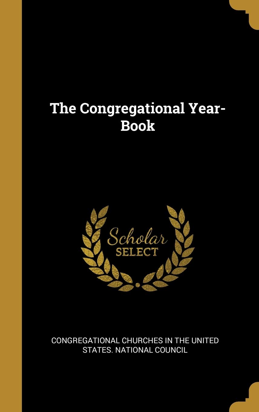 The Congregational Year-Book Politics & History