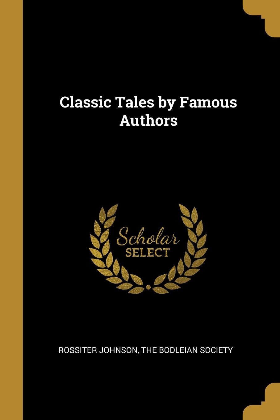 Classic Tales by Famous Authors Politics & History