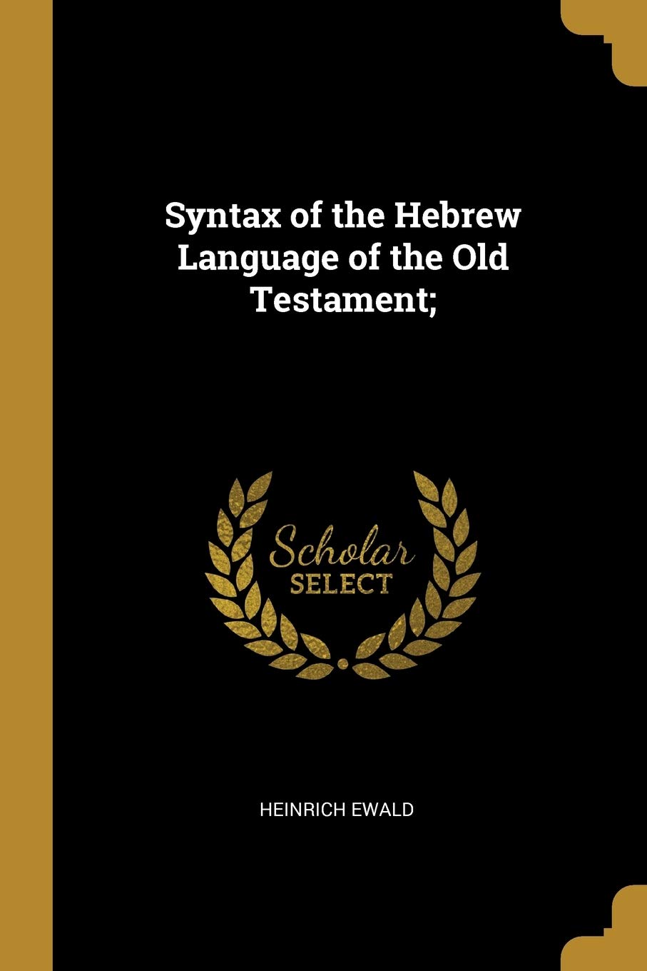 Syntax of the Hebrew Language of the Old Testament; book