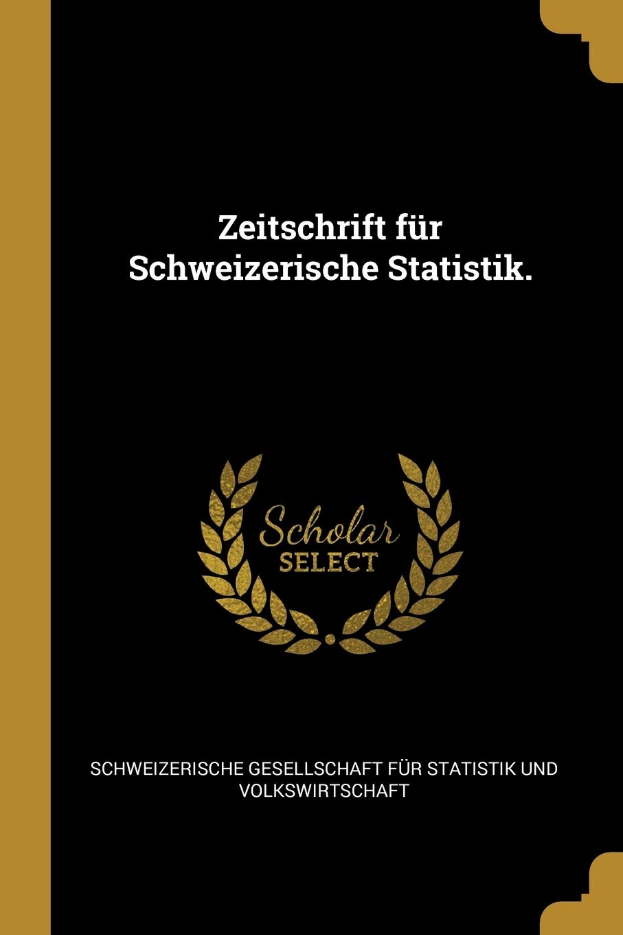 Zeitschrift für Schweizerische Statistik. book