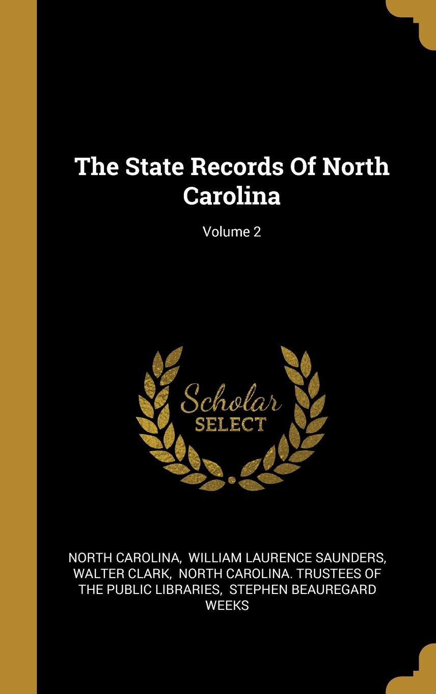 The State Records Of North Carolina; Volume 2 Film, Art & Culture