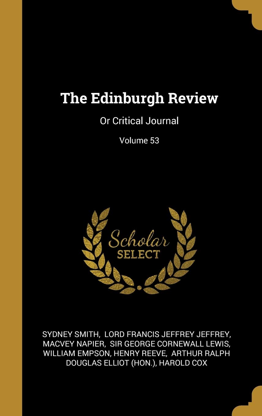 The Edinburgh Review: Or Critical Journal; Volume 53 Contemporary literature