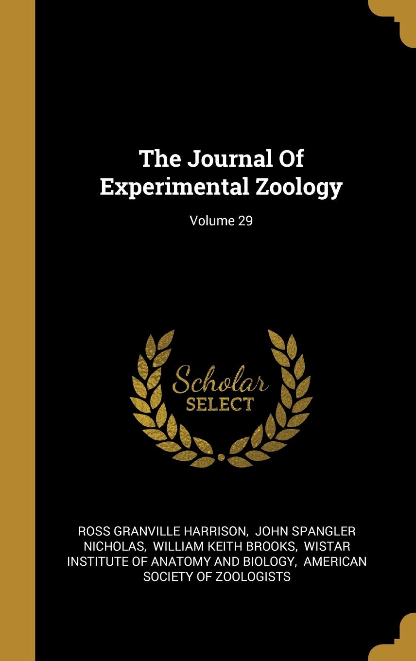The Journal Of Experimental Zoology; Volume 29 book