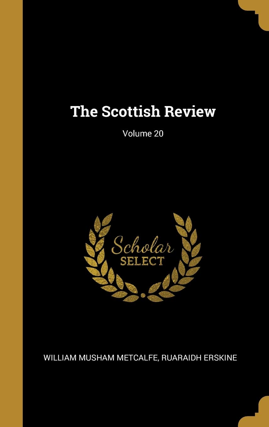 The Scottish Review; Volume 20 book