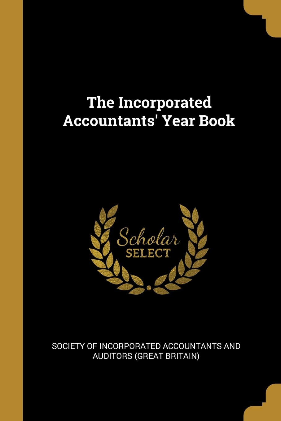 The Incorporated Accountants' Year Book book