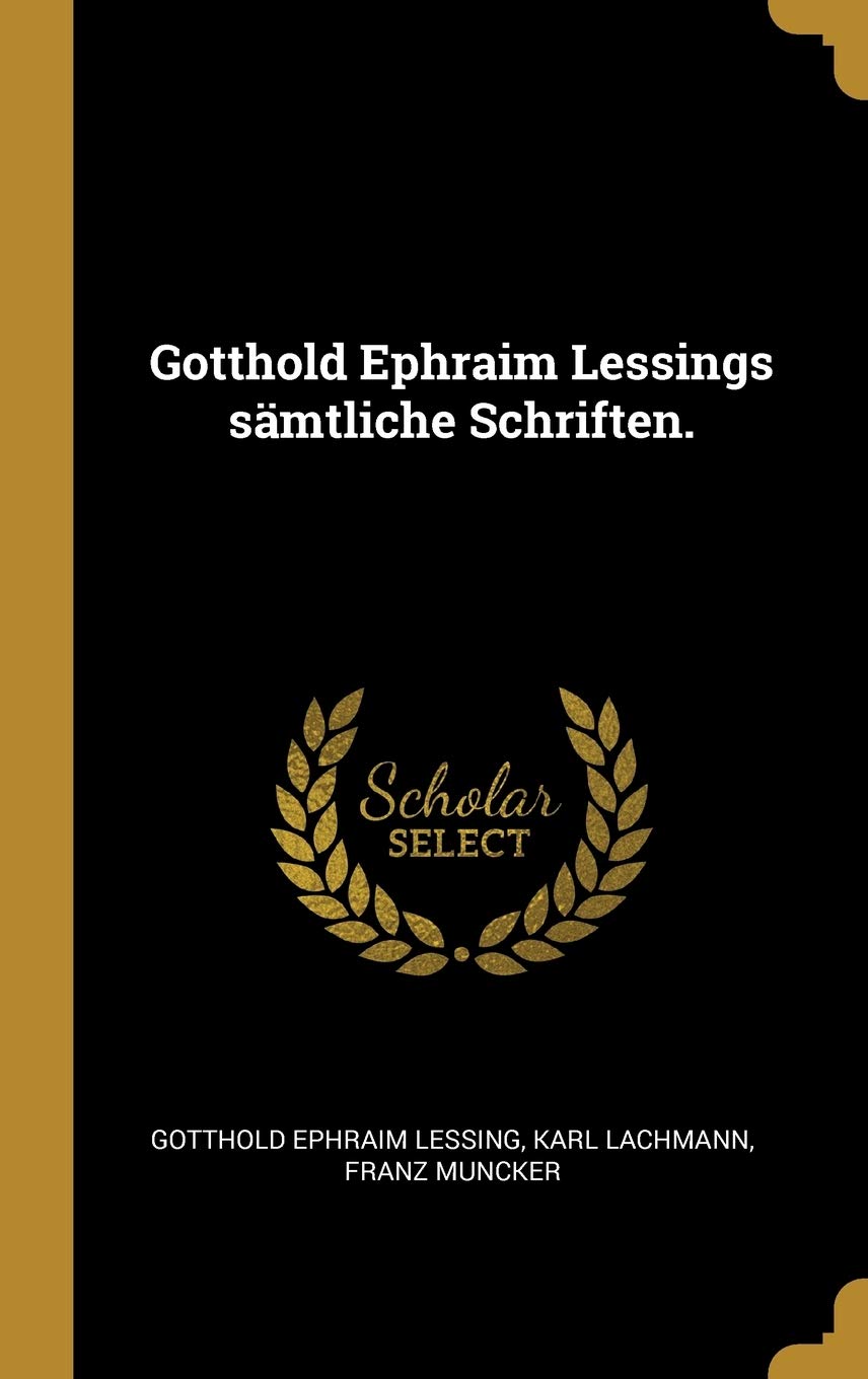 Gotthold Ephraim Lessings sämtliche Schriften. Film, Art & Culture