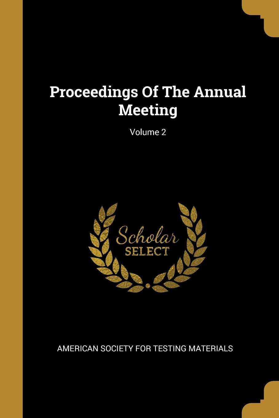 Proceedings of the Annual Meeting; Volume 2 Politics & History