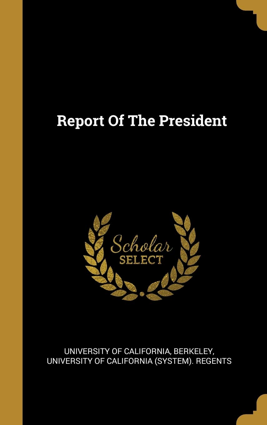 Report Of The President book