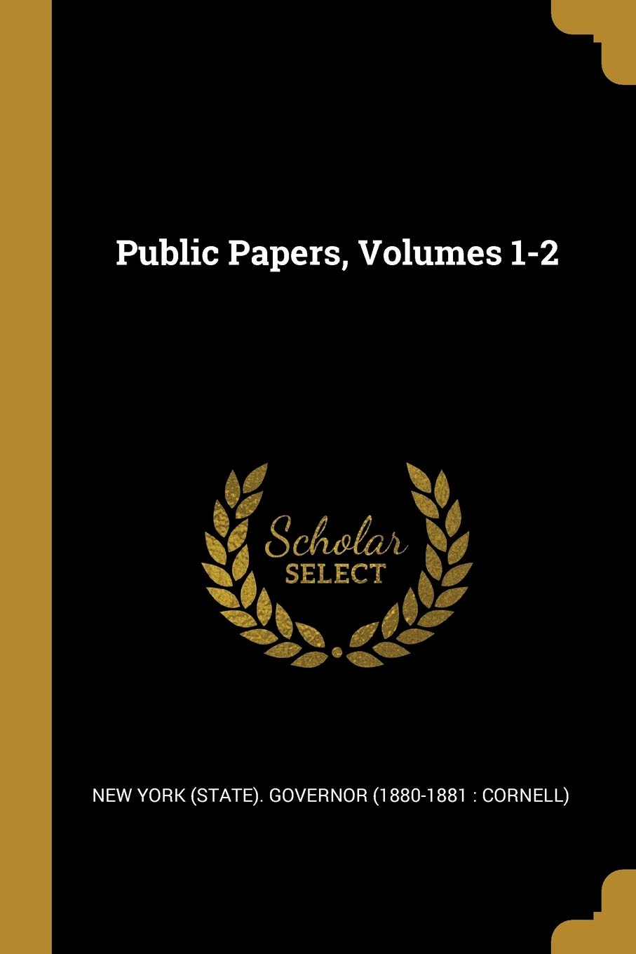 Public Papers, Volumes 1-2 book