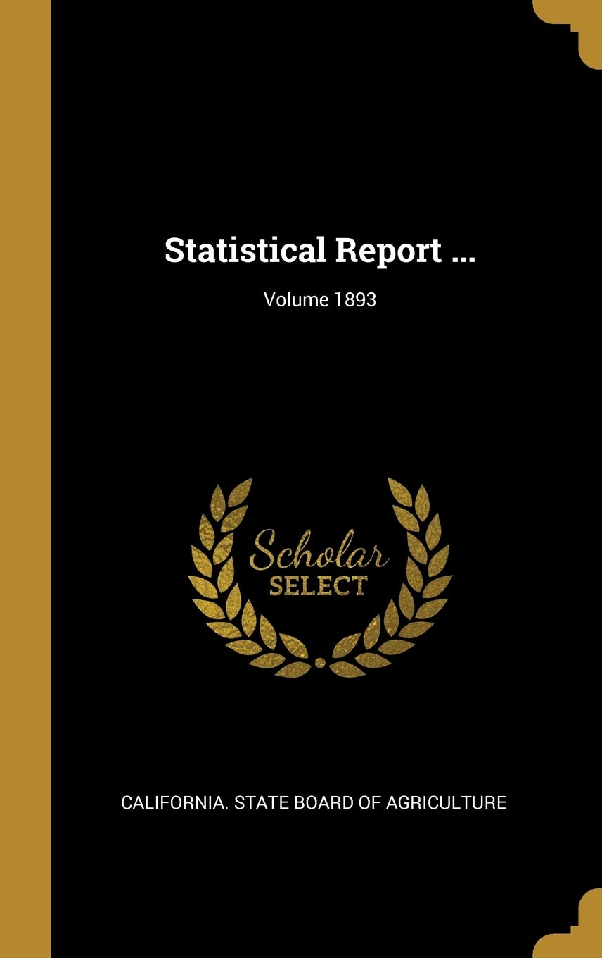 Statistical Report ...; Volume 1893 book