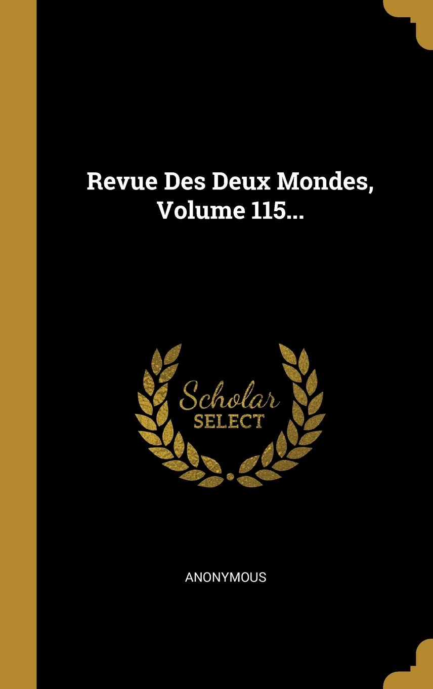 Product Image: Revue Des Deux Mondes, Volume 115...