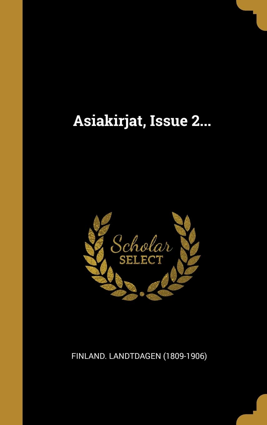 Asiakirjat, Issue 2... Politics & History