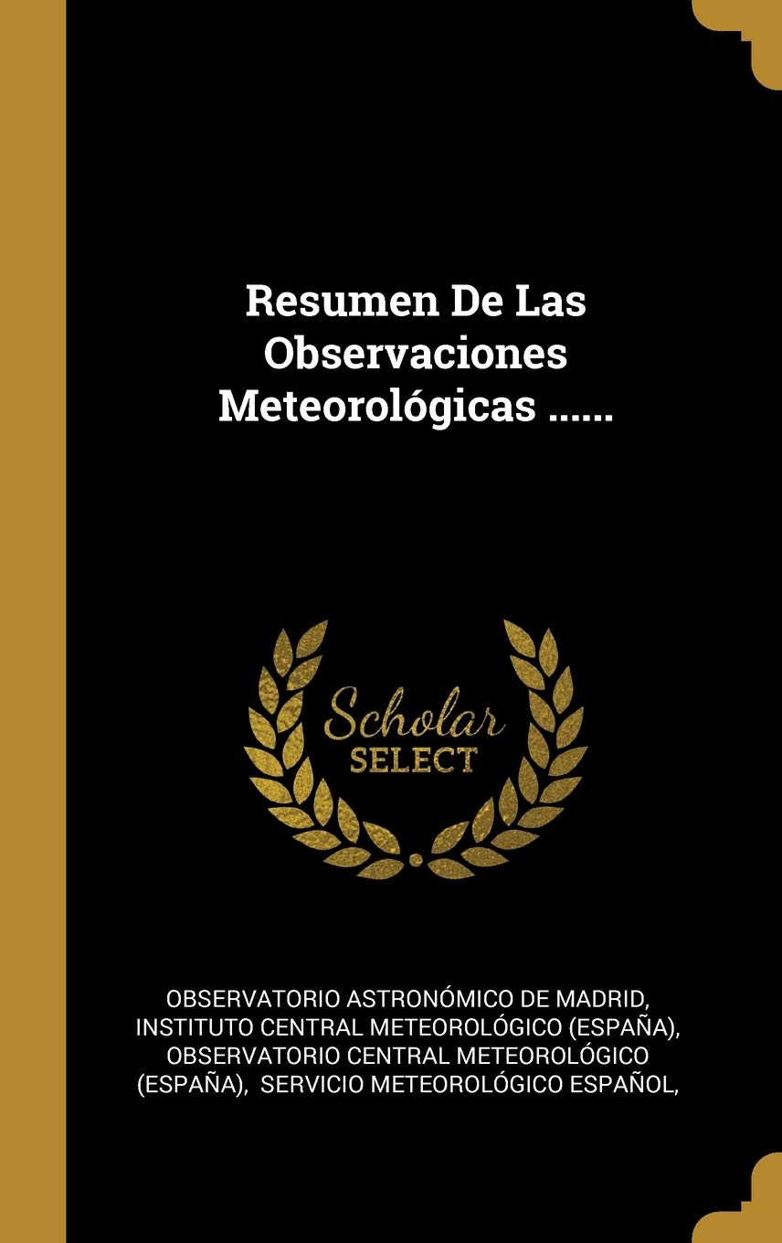 Resumen De Las Observaciones Meteorológicas ...... Politics & History