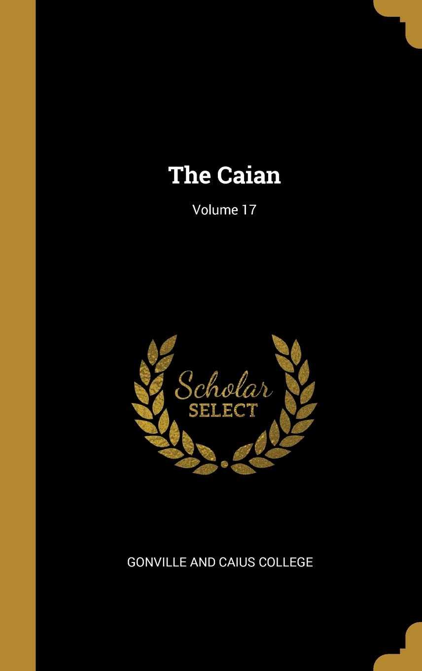 The Caian; Volume 17 book