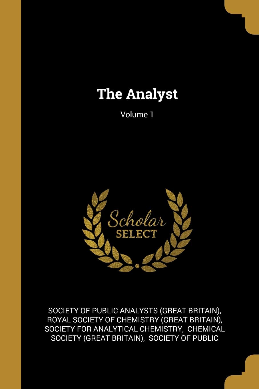 The Analyst; Volume 1 book