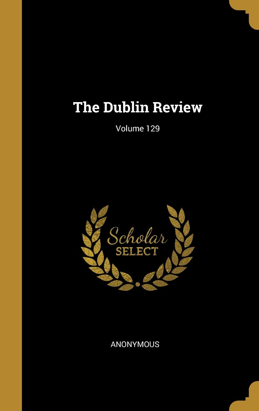Product Image: The Dublin Review; Volume 129