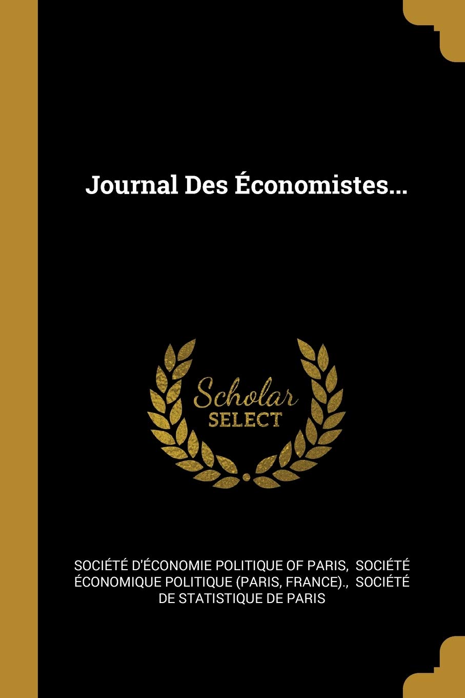 Product Image: Journal Des Économistes...