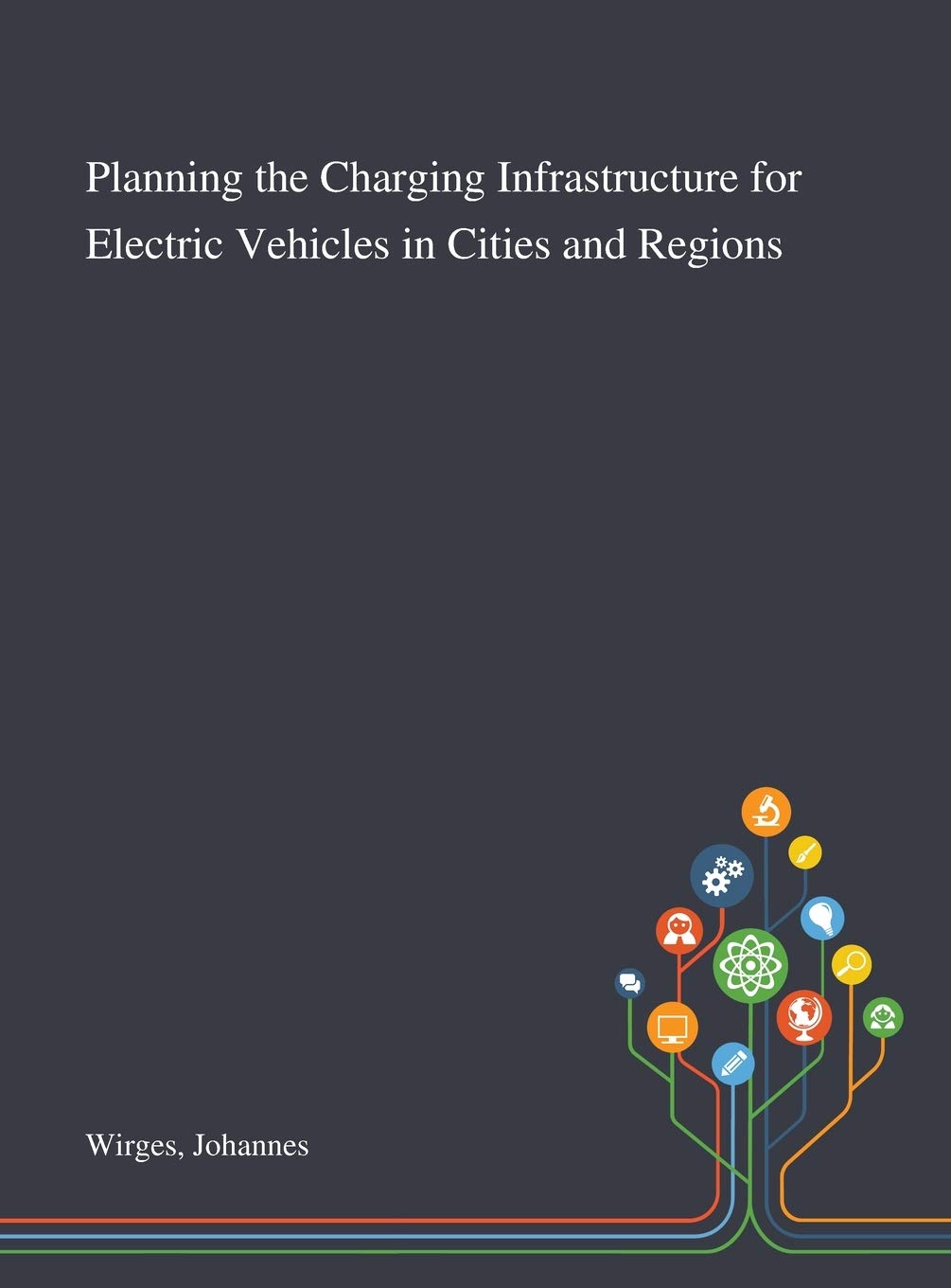 Planning the Charging Infrastructure for Electric Vehicles in Cities and Regions Leisure, Home & Garden