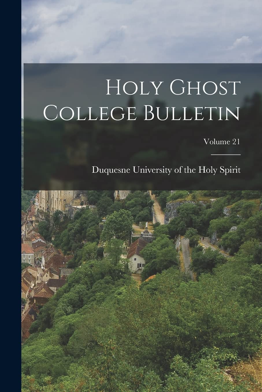 Holy Ghost College Bulletin; Volume 21 Education & Training