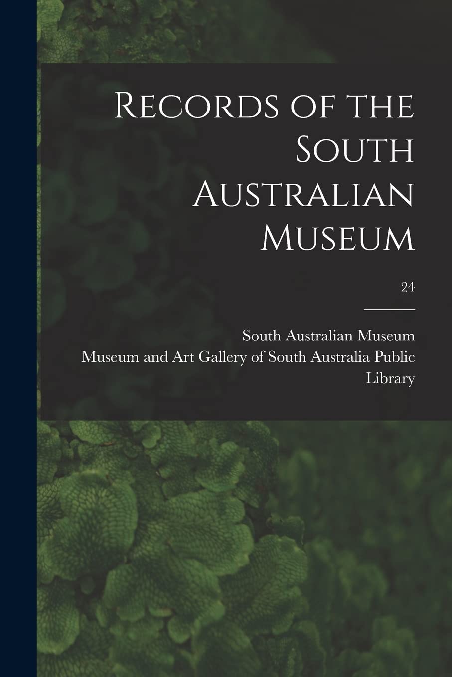 Records of the South Australian Museum; 24 Natural Sciences